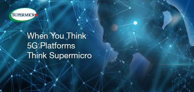 Bringing Industry-Standard Servers to Global 5G and Telco Markets – Supermicro Unveils New Compact 2U System