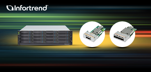 Infortrend Boosts Storage Performance with the New-Generation Systems and 32G FC / 25GbE Connectivity