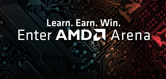 AMD Arena - Get Rewarded!