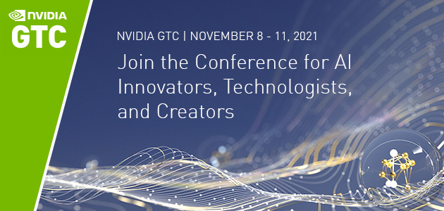 Join NVIDIA GTC Conference for AI Innovators, Technologists, and Creators